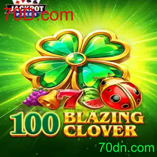 Descubra a Emoção de 100BlazingClover: Regras e Novidades